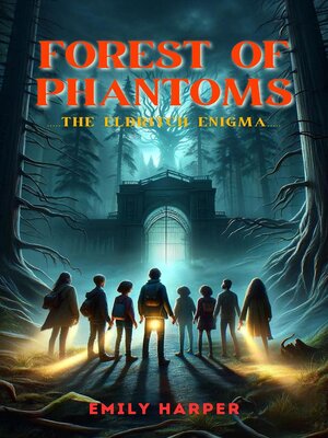 cover image of Forest of Phantoms